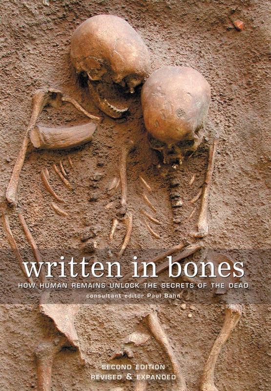 Firefly Books Books > Smarts > Science Written in Bones: How Human Remains Unlock the Secrets of the Dead - Paperback 9781554079926 MC-20211