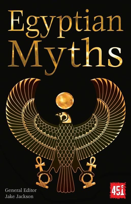 Flame Tree Publishing Books > True Crime & Conspiracy > Paranormal & Extraterrestrial Egyptian Myths - Paperback 9781786647641 MC-41418