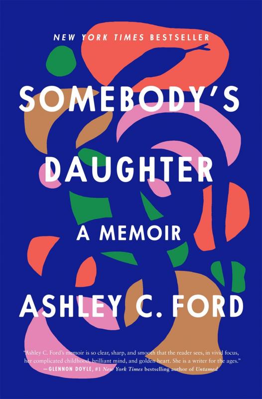 Flatiron Books Books > Art & Gifts > Novelties Somebody's Daughter: A Memoir - Hardcover 9781250305978 MC-25847