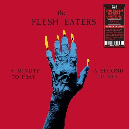 Flesh Eaters Music > Vinyl Records Flesh Eaters - Minute To Pray A Second To Die - Ruby Red 843563166079 JKPO112.1