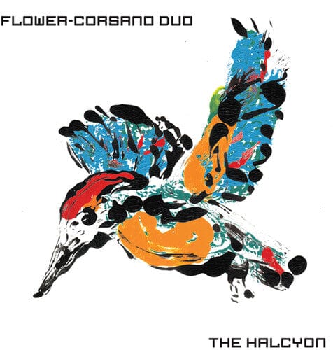 Flower Corsano Duo Music > Vinyl Records Flower Corsano Duo - Halcyon 783881015515 VHF155.1