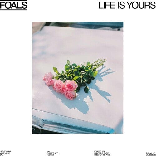 Foals Music > Vinyl Records Foals - Life Is Yours 190296403842 WB403842.1