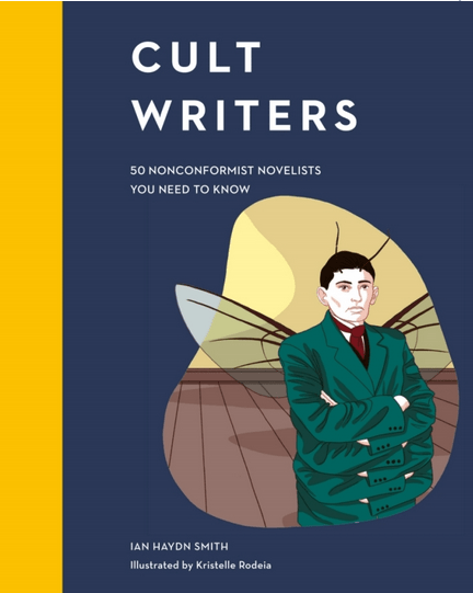 Frances Lincoln Books > Art & Gifts > Art Cult Writers: 50 Nonconformist Novelists You Need to Know - Hardcover 9780711250642 MC-50990