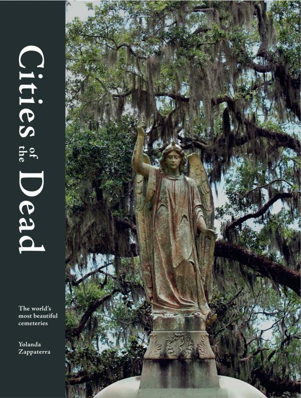 Frances Lincoln Books > Art & Gifts > Novelties Cities of the Dead: The World's Most Beautiful Cemeteries - Hardcover 9780711265783 MC-17975