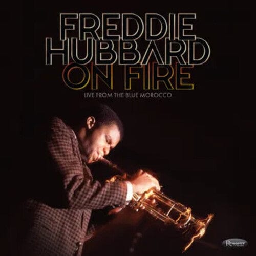 Freddie Hubbard Music > Vinyl Records Freddie Hubbard - On Fire: Live From The Blue Morocco (RSD Exclusive, 180 Gram Vinyl) 617270123201 RNCE169175.1