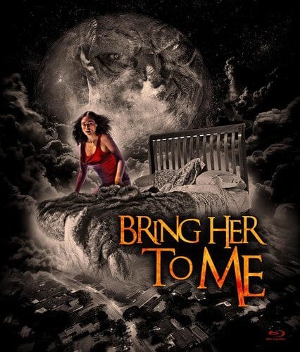 Full Moon Pictures Movies > Blu-Ray Bring Her To Me (BR) 850042504789 FULM4789BR