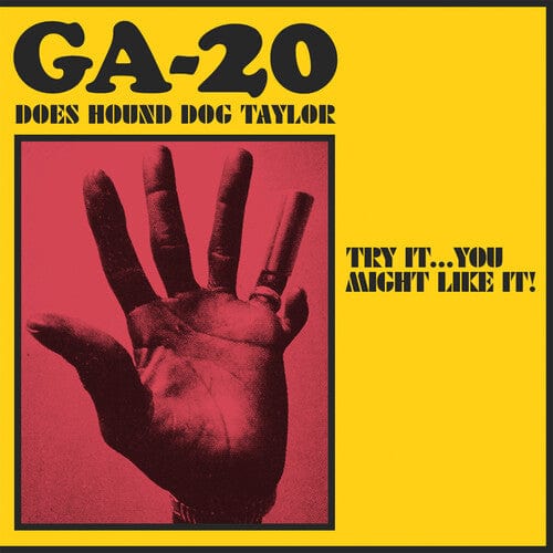 GA-20 Music > Vinyl Records GA-20 - Does Hound Dog Taylor 674862655793 KACH12017.1
