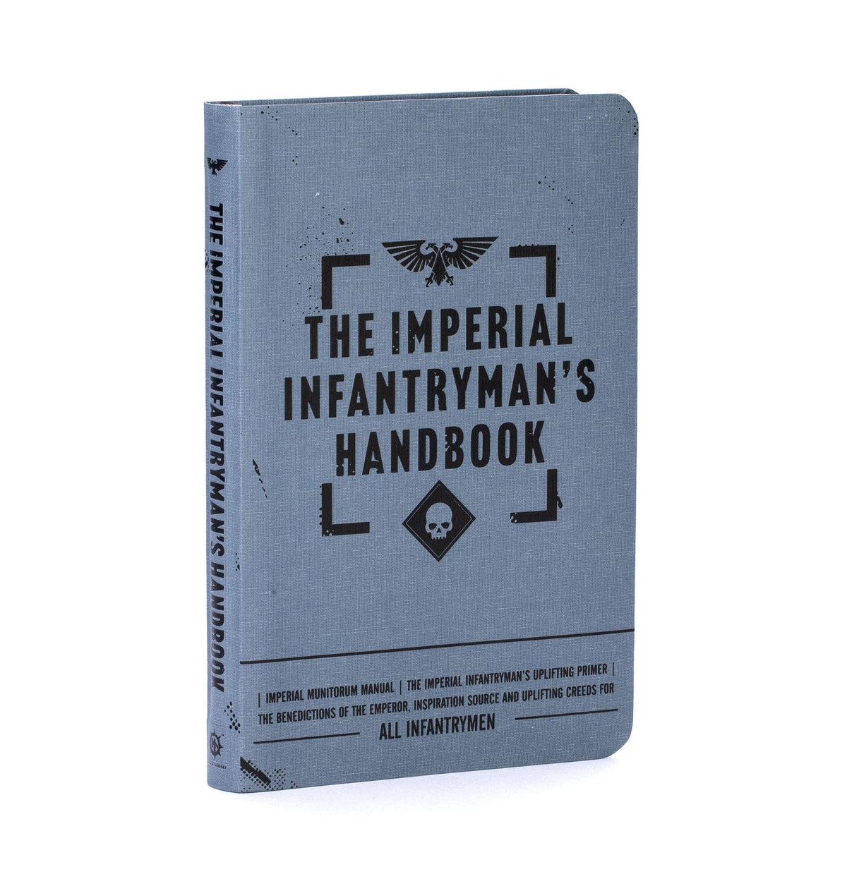 Games Workshop Tabletop Games > Games Workshop > Warhammer 40k > Astra Militarum WARHAMMER 40K - THE IMPERIAL INFANTRYMAN'S HANDBOOK 9781804077009 BL3193
