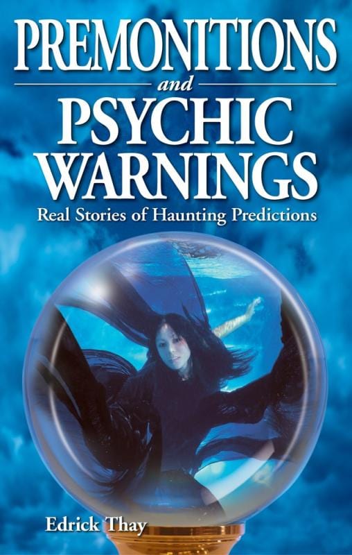 Ghost House Books Books > True Crime & Conspiracy > Paranormal & Extraterrestrial Premonitions And Psychic Warnings: Real Stories Of Haunting Predictions - Paperback 9781894877589 MC-43642