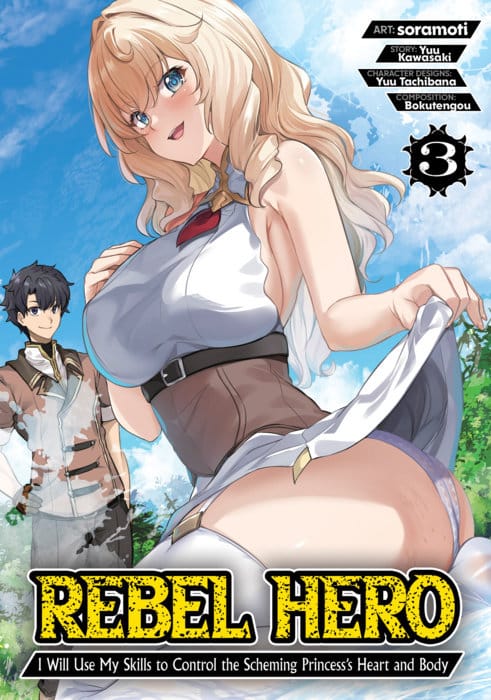 Ghost Ship Manga Rebel Hero: I Will Use My Skills to Control the Scheming Princess's Heart and Body (Manga) Vol. 3 9798897653843 PRH-9798897653843