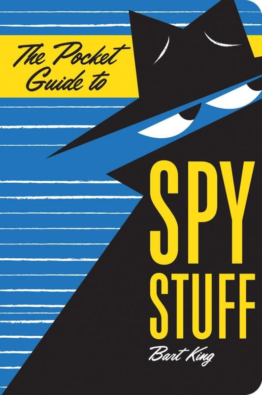 Gibbs Smith Books > Art & Gifts > Novelties Pocket Guide to Spy Stuff - Paperback 9781423649823 MC-21433