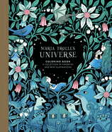Gibbs Smith Books > Coloring Books Maria Trolle's Universe Coloring Book 9781423665168 9781423665168
