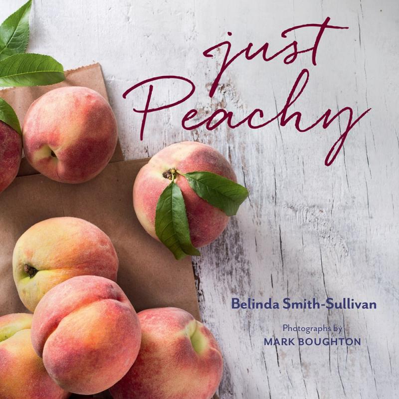 Gibbs Smith Books > Food, Drink, & Drugs > Cookbooks Just Peachy - Hardcover 9781423651260 MC-30781