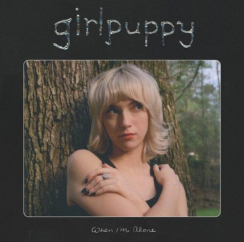 Girlpuppy Music > Vinyl Records Girlpuppy - When I'm Alone 044003276161 ROYM327616.1