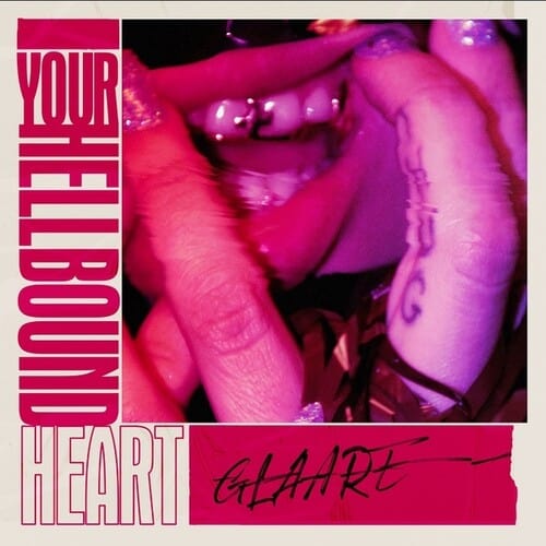 Glaare Music > Vinyl Records Glaare - Your Hellbound Heart 5055869594158 WDSN26.1