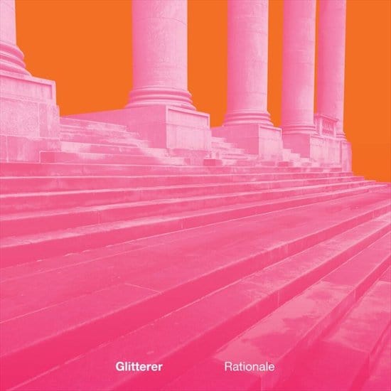 Glitterer Music > Vinyl Records Glitterer - Rationale 045778804511 ATI88045-1.1