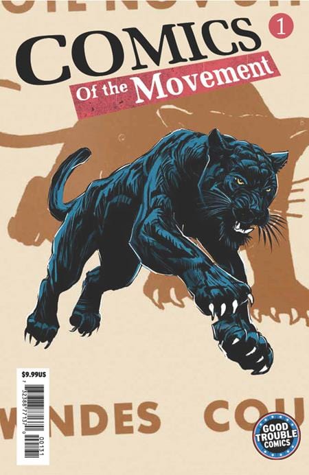 Good Trouble Comics Comic Books COMICS OF THE MOVEMENT (ONE SHOT) CVR C JOHN JENNINGS VAR 73238877137000131 0525GT824