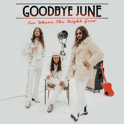 Goodbye June Music > Vinyl Records Goodbye June - See Where The Night Goes 5055006564822 ERRE648.1