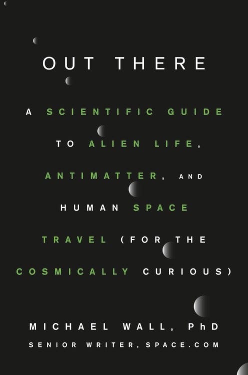 Grand Central Publishing Books > True Crime & Conspiracy > Paranormal & Extraterrestrial Out There: A Scientific Guide to Alien Life, Antimatter, and Human Space Travel - Hardcover 9781538729373 MC-47611
