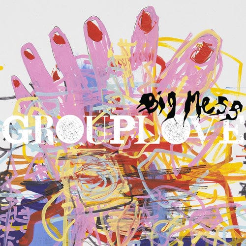 Grouplove Music > Vinyl Records Grouplove - Big Mess 075678664281 ATL555950.1