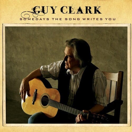 Guy Clark Music > Vinyl Records Guy Clark - Someday the Songs Writes - Wood Vinyl 803020147119 DUAT1471.1