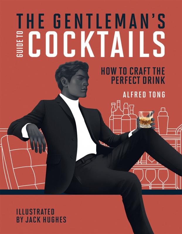 Hardie Grant Books Books > Food, Drink, & Drugs > Booze The Gentleman's Guide to Cocktails: How to Craft the Perfect Drink - Hardcover 9781784881917 MC-28622