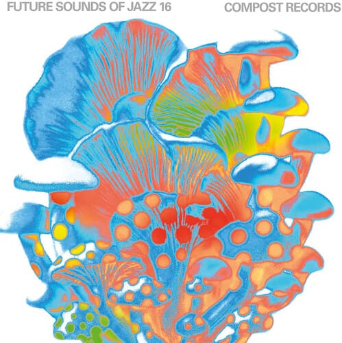 Harmonia Mundi Usa Music > Vinyl Records Various Artists - Future Sounds of Jazz Vol. 16 673794268118 CMPQ6811.1