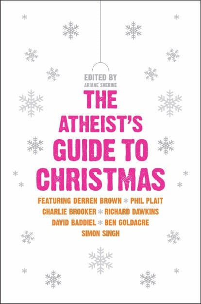 Harper Perennial Books > Art & Gifts > Novelties Atheist's Guide to Christmas - Paperback 9780061997976 MC-32195