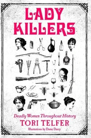 HarperCollins Books > Crime & Conspiracy > Murder Lady Killers 9780062433732 9780062433732