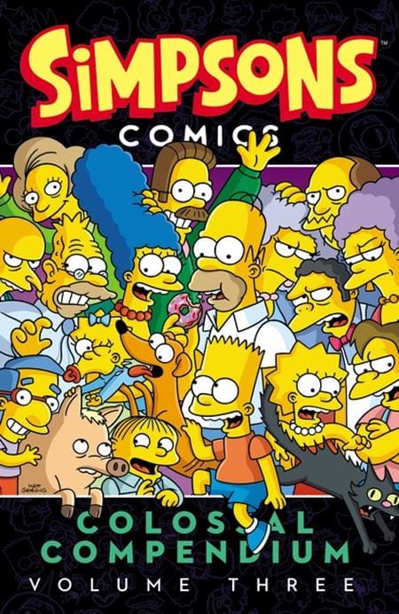 HarperCollins Graphic Novel SIMPSONS COMICS COLOSSAL COMPENDIUM TP VOL 03 (Release Date: 08/05/2026) 9780062360595 0626HC0874