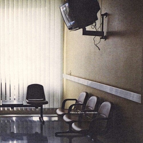 HARRIS,FRANCIS Music > Vinyl Records Harris, Francis - Thresholds 4250382445128 SCII49.1
