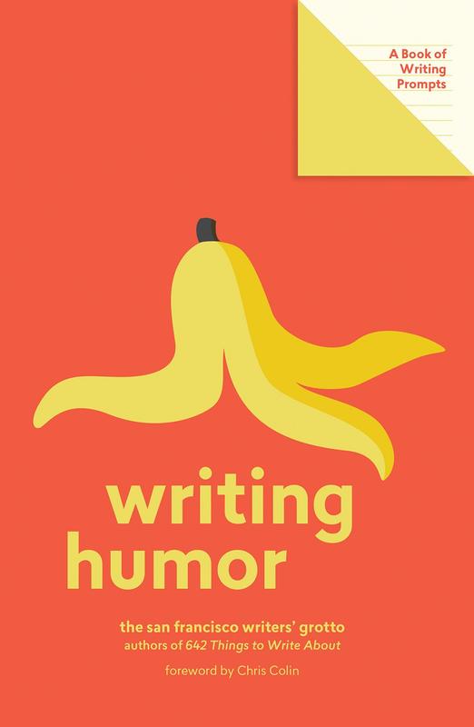 Harry N. Abrams Books > Art & Gifts > Humor Writing Humor: A Book of Writing Prompts - Book 9781419738333 MC-23767