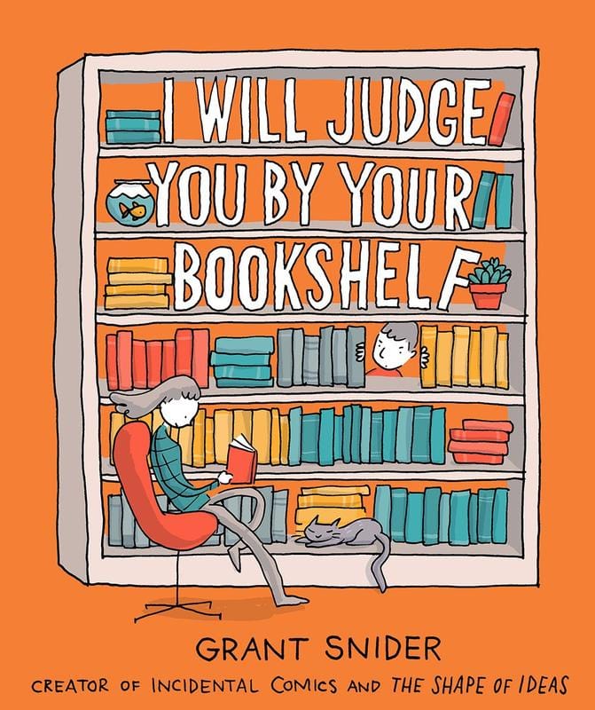Harry N. Abrams Books > Art & Gifts > Novelties I Will Judge You by Your Bookshelf - Hardcover 9781419737114 MC-24441