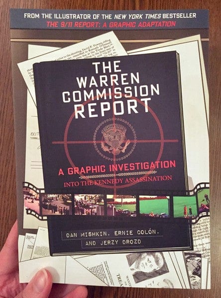Harry N. Abrams Books > True Crime & Conspiracy > Conspiracies The Warren Commission Report: A Graphic Investigation into the Kennedy Assassination - Book 9781419712319 MC-21247