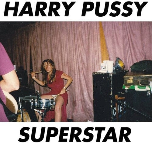 Harry Pussy Music > Vinyl Records Harry Pussy - Superstar 843563138595 PAAL65.1