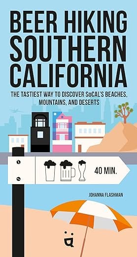 Helvetiq Books > Food, Drink, & Drugs > Booze Beer Hiking Southern California Paperback 9783039640348