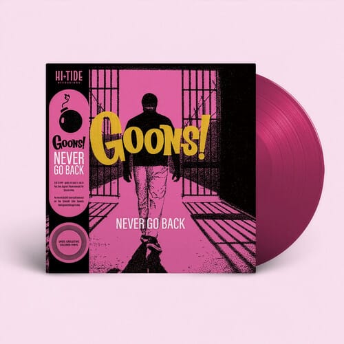 Hi-Tide Recordings Music > Vinyl Records Goons - Goons! Never Go Back (Indie Exclusive, Colored Vinyl, Pink) 709388075807 HRD150.1