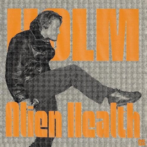 Holm Music > Vinyl Records Holm - Alien Health (Orange Vinyl) 634457140356 PKSM106.1