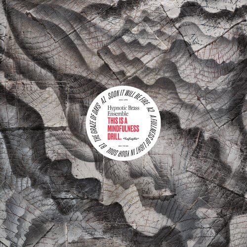 Hypnotic Brass Ensemble Music > Vinyl Records Hypnotic Brass Ensemble - This is a Mindfulness Drill - Black/White Vinyl 656605240237 JAGJ402.1