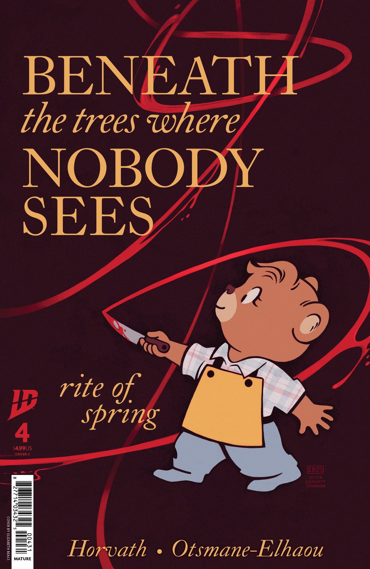 IDW Publishing Comic Books Beneath the Trees Where Nobody Sees: Rite of Spring #4 Variant C (Beals) 82771403432500431 PRH-82771403432500431