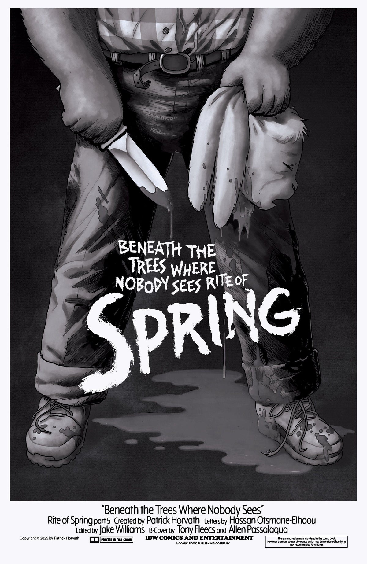 IDW Publishing Comic Books > Incentives Beneath the Trees Where Nobody Sees: Rite of Spring #5 1:25 INCV Variant RI (Fleecs B&W) 82771403432500551 PRH-82771403432500551