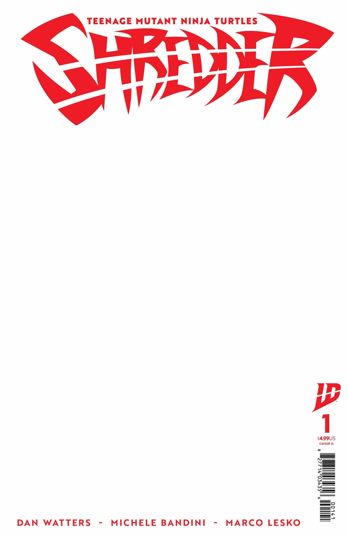 IDW Publishing Comic Books Teenage Mutant Ninja Turtles: Shredder #1 Variant D (Sketch Variant) 82771403435600141 PRH-82771403435600141