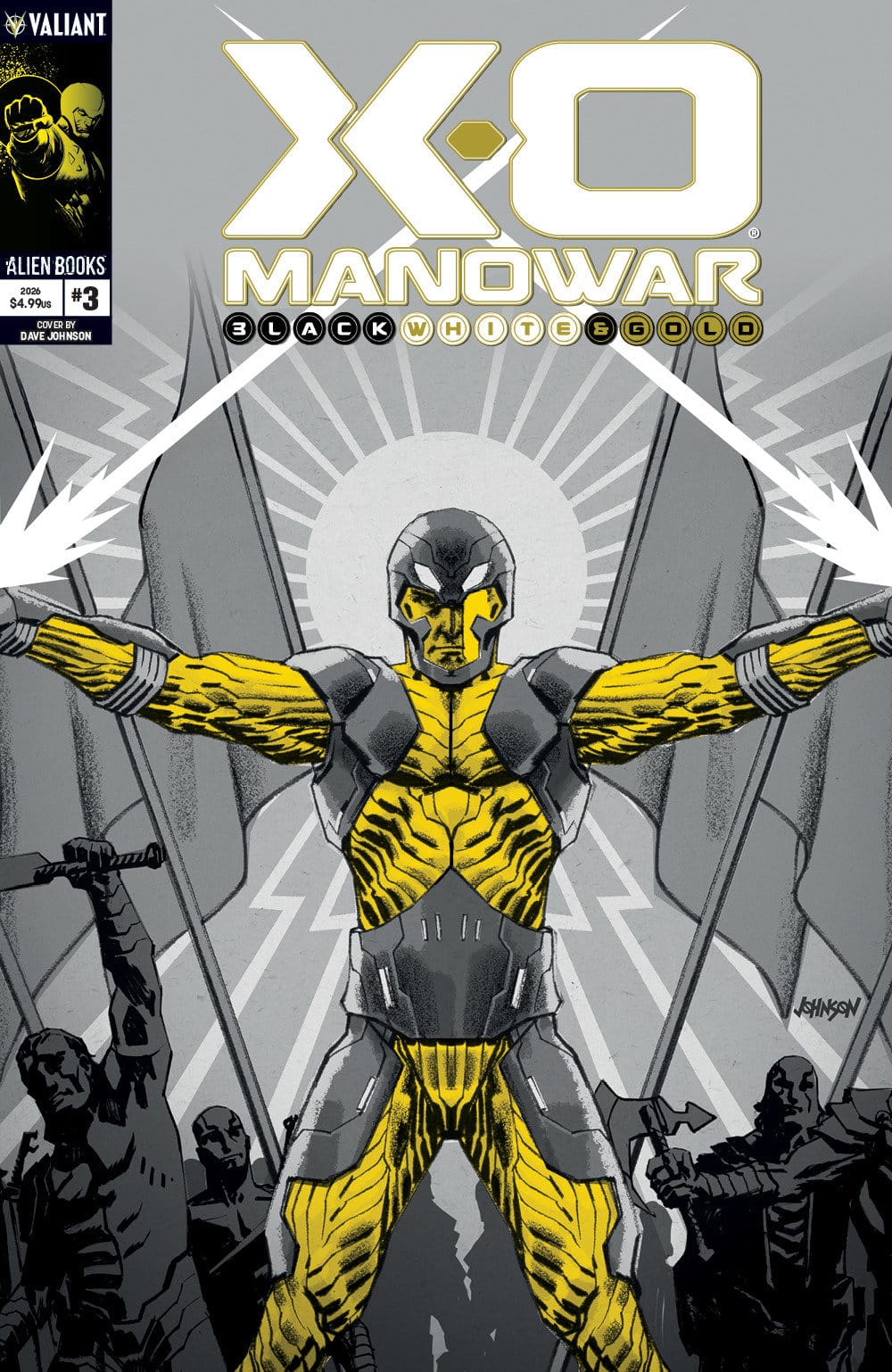 IDW Publishing Comic Books X-O Manowar: Black, White & Gold #3 Variant B (Johnson Black, White & Gold Variant) (Release Date: 12/23/2026) 73238819034800321 PRH-73238819034800321