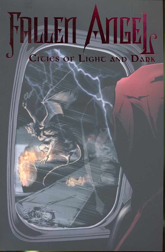 IDW PUBLISHING Graphic Novel FALLEN ANGEL TP VOL 06 CITIES OF LIGHT AND DARK 9781600103506 FEB094359