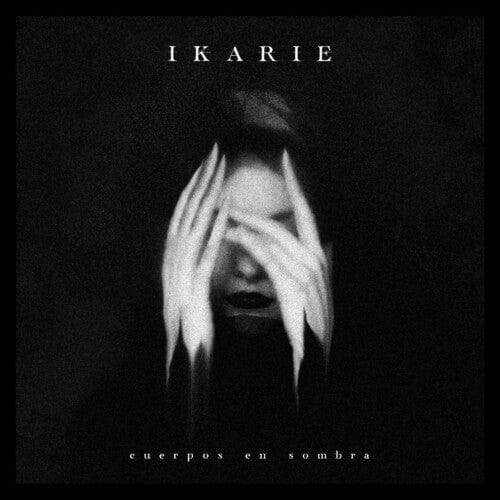 Ikarie Music > Vinyl Records Ikarie - Cuerpos En Sombra 301660560737 AVGE424.1