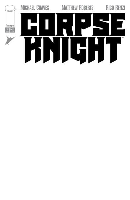 Image Comics Comic Books CORPSE KNIGHT #1 (OF 6) CVR H BLANK SKETCH VAR 70985304630100181 0226IM0313