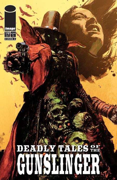 Image Comics Comic Books DEADLY TALES OF THE GUNSLINGER SPAWN #19 CVR A PATRIC REYNOLDS 70985304169601911 0326IM0293