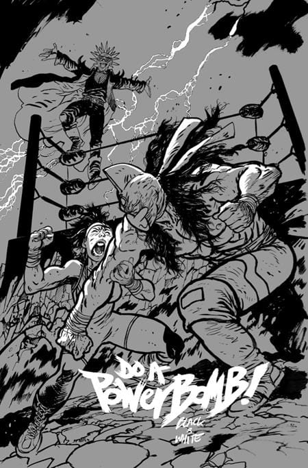Image Comics Comic Books DO A POWERBOMB BLACK AND WHITE #1 (OF 3) CVR C DANIEL WARREN JOHNSON VAR 70985304751300131 0526IM0290