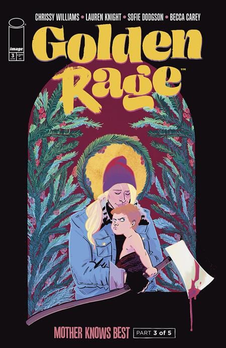 Image Comics Comic Books GOLDEN RAGE MOTHER KNOWS BEST #3 (OF 5) CVR A LAUREN KNIGHT (MR) 70985304281500311 0425IM355