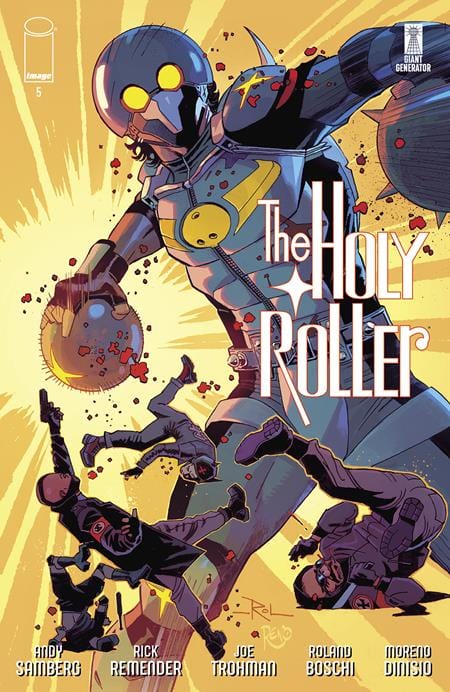 Image Comics Comic Books HOLY ROLLER #5 (OF 9) CVR A ROLAND BOSCHI & MORENO DINISIO 70985303877100511 0124IM263